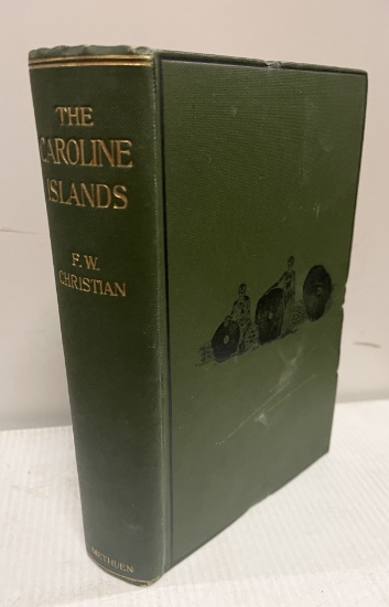 The Caroline Islands: Travel In The Sea of Little Islands (1899)