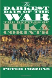CIVIL WAR The Darkest Days of the War: The Battles of Iuka and Corinth (Civil War America)