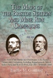 CIVIL WAR The Maps of the Bristoe Station and Mine Run Campaigns
