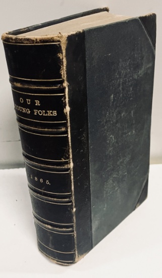 Our Young Folks Illustrated Magazine Bound (1865) with Lincoln Assassination