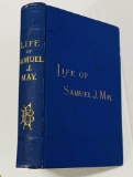 Memoir Of Samuel Joseph May (1873) Women's Rights - Slavery - Education