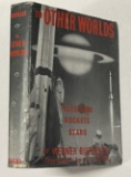 SIGNED To Other Worlds. Telescopes Rockets Stars! (1954)