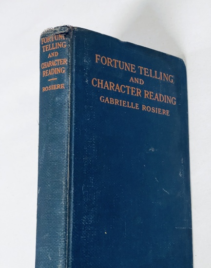 Fortune Telling And Character Reading by Gabrielle Rosiere (1923)