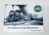 The Wheeling & Lake Erie Railway by John Corns