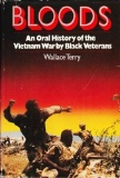 Bloods: Black Veterans of the Vietnam War: An Oral History (1984)