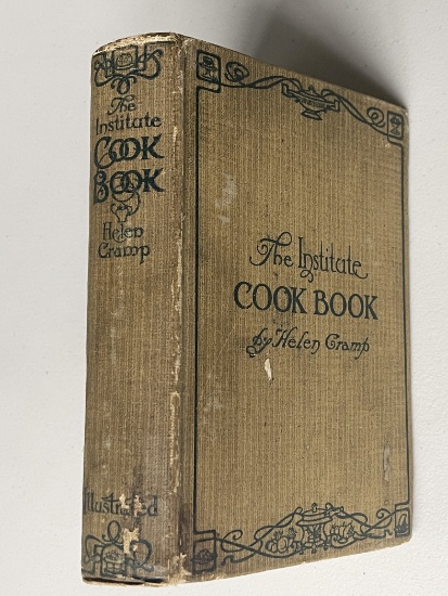 The Institute Cook Book Planned for a Family of Four (1918)