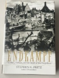 WW2 GERMANY Endkampf: Soldiers, Civilians, and the Death of the Third Reich
