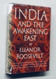 RARE India and the Awakening East SIGNED by ELEANOR ROOSEVELT