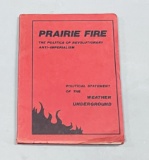 PRAIRIE FIRE: Politics of Revolutionary Anti-Imperialism. Statement of WEATHER UNDERGROUND (1974)