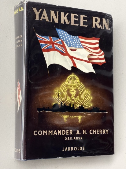 WW2: Yankee R.N by Commodore A. H. Cherry (1953)