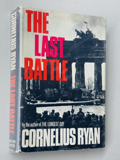 WW2: Last Battle: The Classic History of the Battle for Berlin