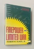 Firepower in Limited War by Robert H. Scales