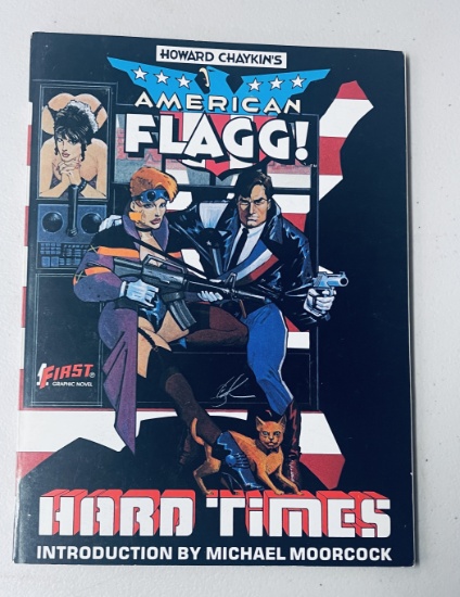 AMERICAN FLAGG: Hard Times (First Comics Graphic Novel, No. 3)