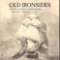 Old Ironsides An Illustrated History of the USS Constitution