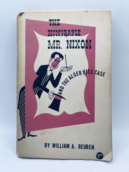 The Honorable MR. NIXON and the Alger Hiss Case (1956)