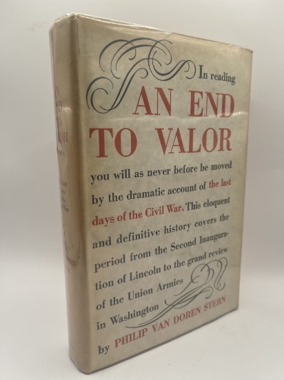 SIGNED An End To Valor: The Last Days Of The Civil War - FIRST PRINTING