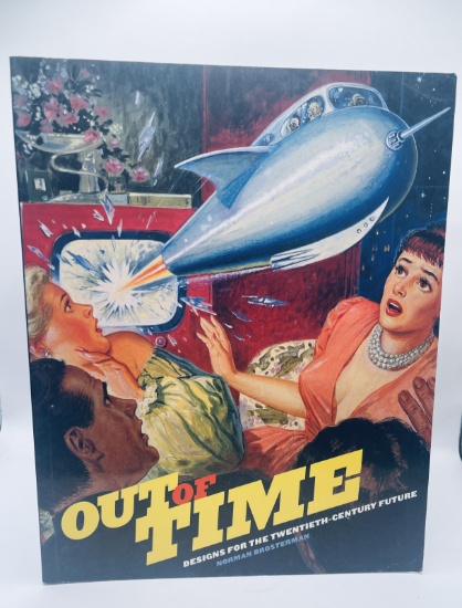 Out of Time: Designs for the Twentieth-Century Future (2000)