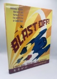 Blast Off! Rockets, Robots, Ray Guns, and Rarities from the Golden Age of Space Toys