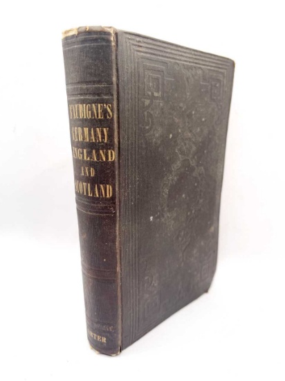Germany, England, and Scotland or Recollections of a Swiss Minister (1848)