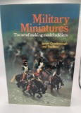 Military Miniatures - The Art of Making Model Soldiers