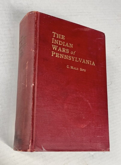 RARE The Indian Wars of Pennsylvania, An Accdount of the Indian Events, in Pennsylvania 1789-1795