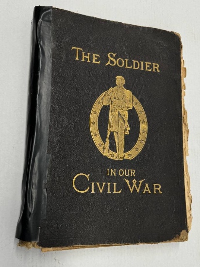 The Soldier in Our Civil War: A Pictorial History of the Conflict, 1861-1865 (1890)