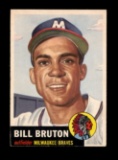 1953 Topps Baseball Card #214 Bill Bruton Milwaukee Braves. EX - EX/MT Cond