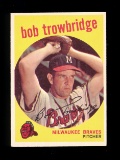 1959 Topps Baseball Card #239 Bob Trowbridge Milwaukee Braves. EX/MT - NM C