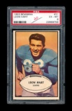 1953 Bowman Football Card #31 Leon Hart Detroit Lions. Graded PSA EX-MT 6 C