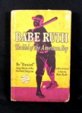 Rare Hard to Find 1930 Babe Ruth The Idol of the American Boy Book. A Very