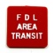 Vintage Plastic F D L Area Transit Token. Adult Fare Fond Du Lac, Wis. Atwo