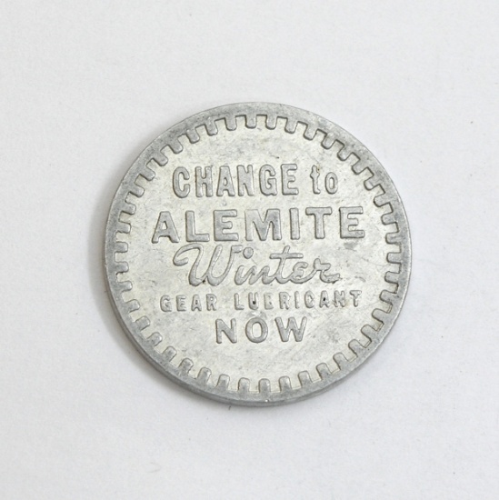 1934 "Change to ALEMITE Winter Gear Lubricant Now" Coin/Token. A Reminder T