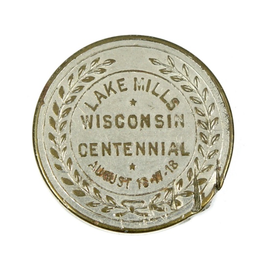 1836-1936 Lake Mills Wisconsin Centennial Coin/Token. Has Some Damage. TC-5