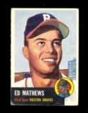 1953 Topps Baseball Card #37 Hall of Famer Ed Mathews Milwaukee Braves. EX