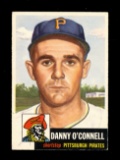 1953 Topps Baseball Card #107 Danny O'Connell Pittsburgh Pirates. EX/MT Con