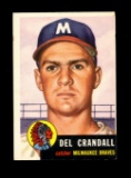 1953 Topps Baseball Card #197 Del Crandall Milwaukee Braves. EX/MT Conditio
