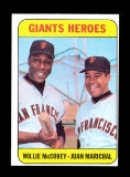 1969 Topps Baseball Card #572 Giants Heros Willie McCovey & Juan Marichal N