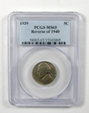 1939 (Reverse of 1940) Jefferson Nickel Graded PCGS MS65