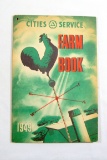 1949 Cities Service Farm Book. Advertising For Cities Service Oil.