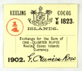 192. Cocos Keeling / Keeling Cocos Islands 1902 Currency: 1/4 Rupee; SIZE: