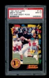 1991 Wild Card Football Card # 119 Brett Favre College Draft Picks. PSA Cer