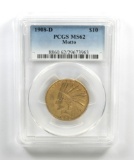 363.    1908-D $10 U.S. GOLD IND. PCGS MS62 Motto