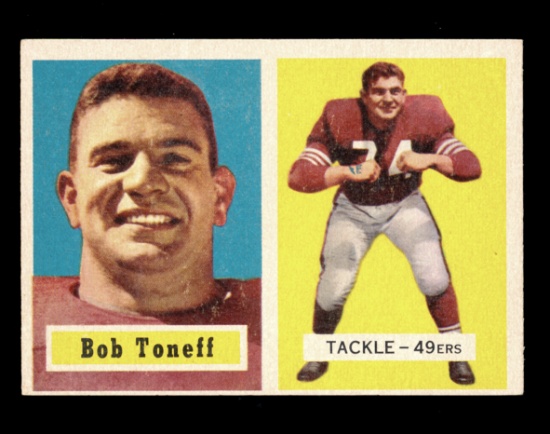 1957 Topps Football Card #148 Bob Toneff San Francisco 49ers