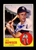 1963 Topps AUTOGRAPHED Baseball Card #124 Dick Howser Kansas City Athletics
