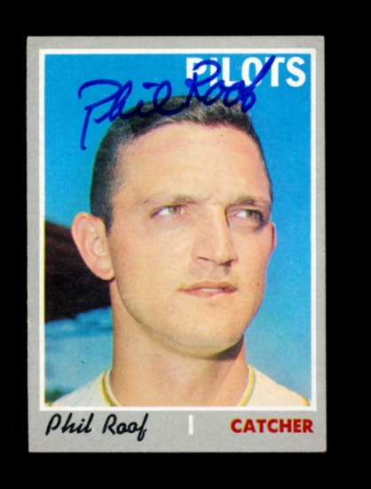 1970 Topps AUTOGRAPHED Baseball Card #359 Phil Roof Seattle Pilots