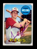 1969 Topps AUTOGRAPHED Baseball Card #70 Hall of Famer Tommy Helms Cincinna