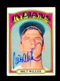 1972 Topps AUTOGRAPHED Baseball Card #399 Milt Wilcox Cleveland Indians