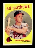 1959 Topps Baseball Card #450 Hall of Famer Ed Mathews Milwaukee Braves