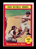 1961 Topps Baseball Card #308 Richardson is Hero 1960 World Series