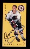 1994 Parkhurst Parkie Tall Boy AUTOGRAPHED Hockey Card #25 Hall of Famer Bo